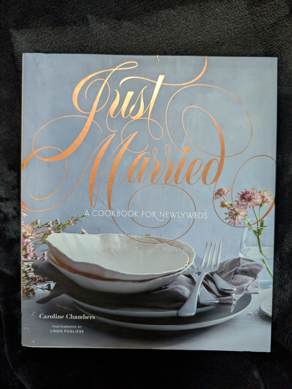 Just Married A Cookbook For Newlyweds